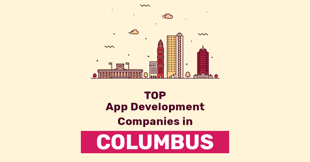 Top App Development Companies in Columbus