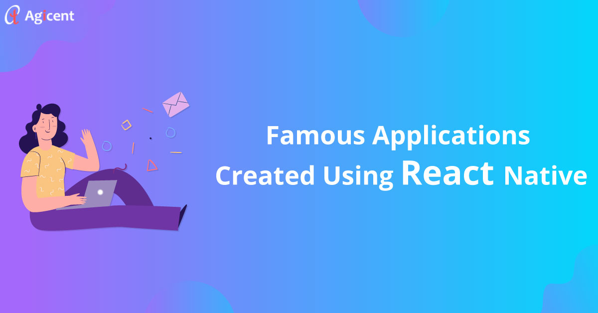 Famous Applications Created Using React Native