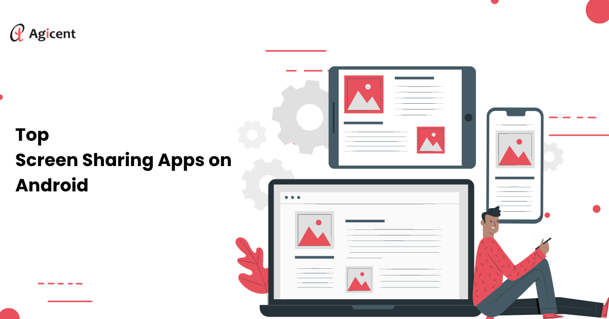Top Screen Sharing Apps on Android