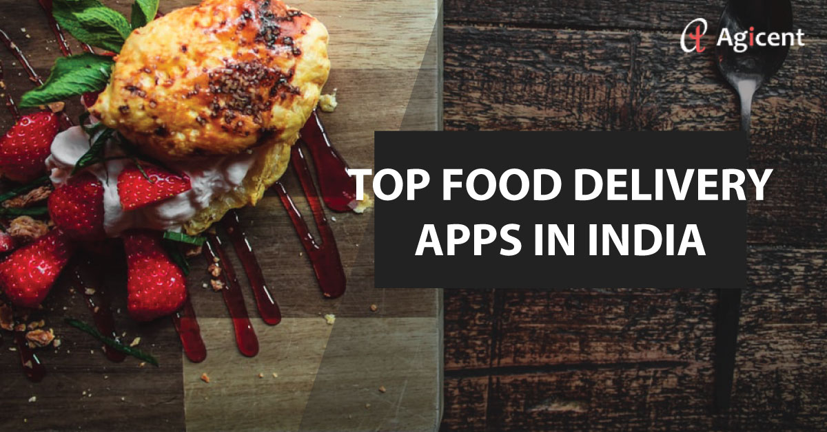 Top Food Delivery Apps in India