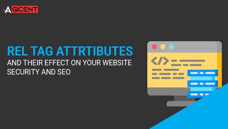 Rel Tag Attributes and their effect on your website Security & SEO