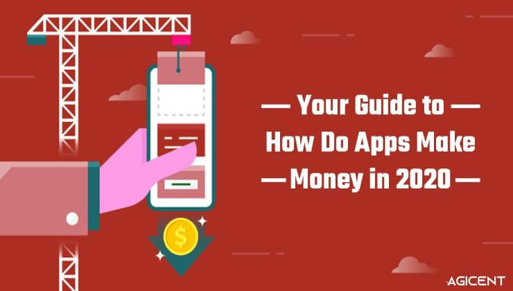 How Do Free Apps Make Money in 2021